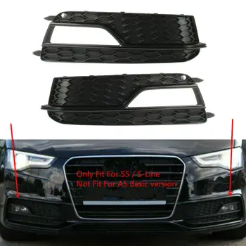 Masina neagra Bara Fata Ceață de Lumină Grila Lampa de Ceață Gratar Capac Ornamental de Paza Pentru toate modelele Audi A5 S-Line S5 2013-2016 8T0807681K 8T0807682K